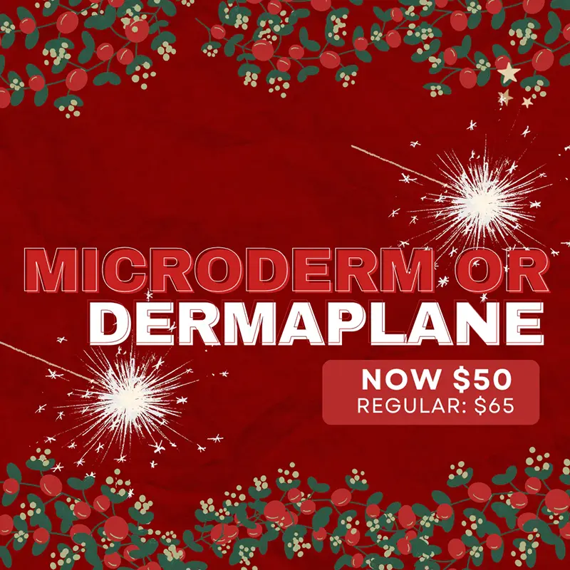 Microderm or Dermaplane Special Offer