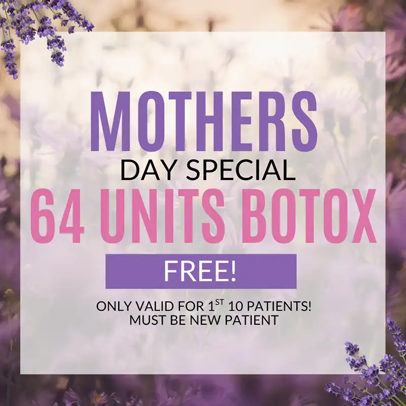 FREE Botox Mother's Day Special Offer!