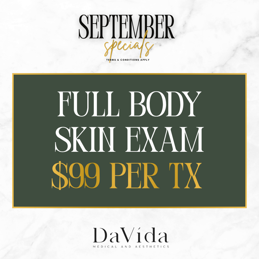 September special flyer — Full Body Skin Exam for $99 per treatment at DaVida Medical and Aesthetics in San Antonio.